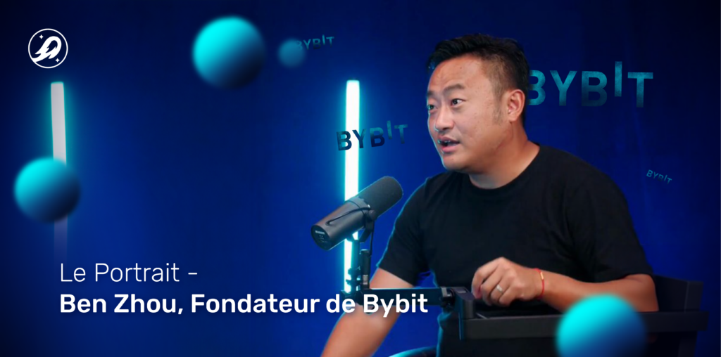 Le Portrait - Ben Zhou, Fondateur de Bybit